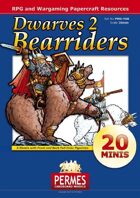 Dwarves: Set 2 - Bearriders