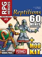 RPG HEROES #5: Reptilions +MOD-KIT