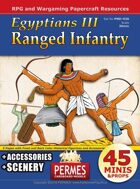 Egyptians 3: Ranged Infantry