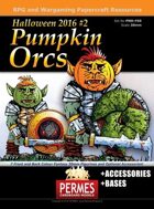 Pumpkin Orcs - Halloween 2016