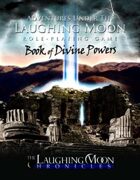 Adventures Under the Laughing Moon BOOK of DIVINE POWERS