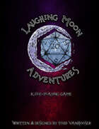 Laughing Moon Adventures Role-Playing Game