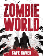 Zombie World: Safe Haven