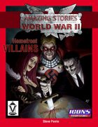 Amazing Stories of WWII: Homefront Villains ICONS