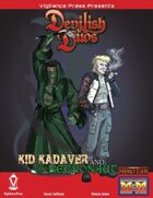 Devilish Duos: Kid Kadaver and the Necronaut