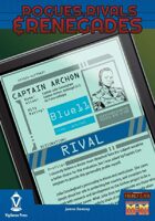 Rogues, Rivals & Renegades: Captain Archon