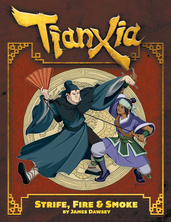 Tianxia: Strife, Fire & Smoke - Vigilance Press | Tianxia | DriveThruRPG