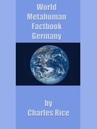 World Metahuman Factbook: Germany