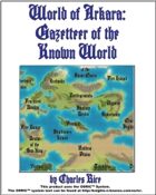 World of Arkara: Gazetteer of the Known World