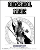 Old School Magic