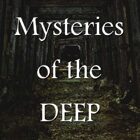 Mysteries of the Deep