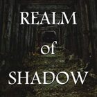 Realm of Shadow