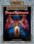 Pool of Radiance: Attack on Myth Drannor (3e)