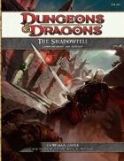 The Shadowfell: Gloomwrought and Beyond (4e)