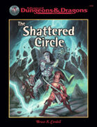 The Shattered Circle (2e)