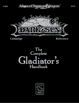 CGR2 The Complete Gladiator's Handbook (2e)