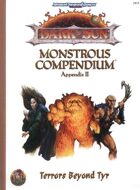 Dark Sun Monstrous Compendium Appendix II: Terrors beyond Tyr (2e)