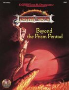 Beyond the Prism Pentad (2e)