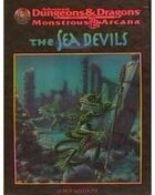 Monstrous Arcana: The Sea Devils (2e)