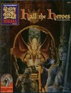 Hail the Heroes (2e)