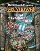 Crypt of Lyzandred the Mad (2e)