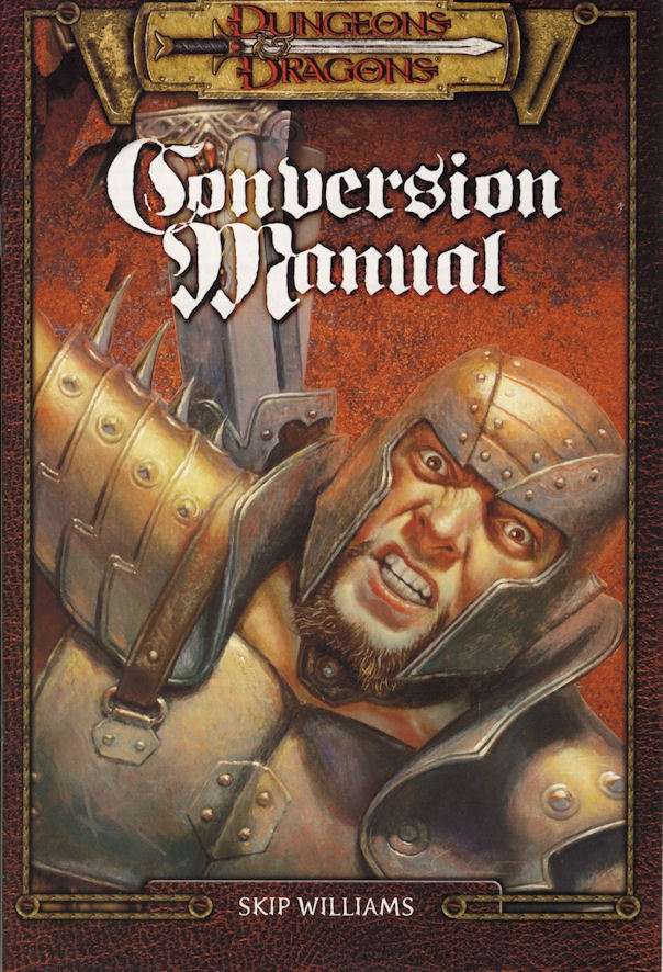 Dungeons & Dragons Conversion Manual (2e/3e) - Wizards of the 
