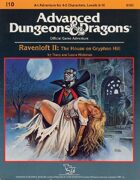 I10: Ravenloft II: The House on Gryphon Hill (1e)