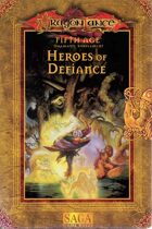 Heroes Of Defiance (SAGA)