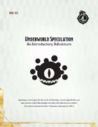 DDIA-XGE Underworld Speculation
