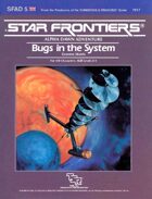 Star Frontiers: (SFAD5) Bugs in the System