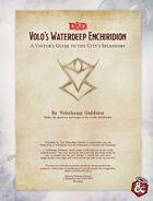 Volo’s Waterdeep Enchiridion (5e)