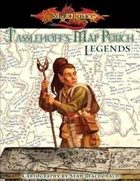 Tasslehoff's Map Pouch: Legends (3.5e)