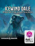 Icewind Dale: Rime of the Frostmaiden | Roll20 VTT