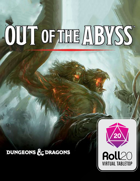 Out of the Abyss | Roll20 VTT