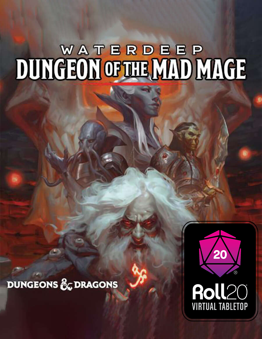 Waterdeep: Dungeon of the Mad Mage | Roll20 VTT - Wizards of the