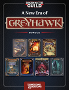 A New Era of Greyhawk [BUNDLE]