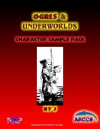 Ogres and Underworlds Character Sample Pack