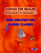 Across the Realms Encyclopedia of Adventure #3: New Abilities for Classic Classes