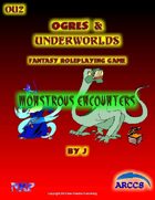 Ogres and Underworlds Monstrous Encounters