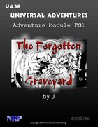 Universal Adventures Adventure Module FG1 The Forgotten Graveyard