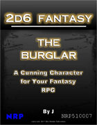 2d6 Fantasy: The Burglar