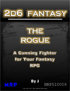2d6 Fantasy: The Rogue
