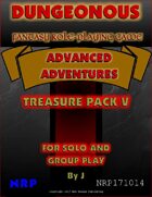 Dungeonous Treasure Pack V