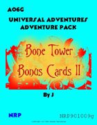 Universal Adventures AO6G Bone Tower Bonus Cards