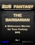 2d6 Fantasy: The Barbarian