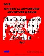 DG1B The Dungeons of Grimhold Keep: Chamber of the Pedestal