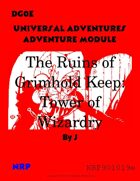 DG0E Universal Adventures Adventure Module The Ruins of Grimhold Keep: Tower of Wizardry
