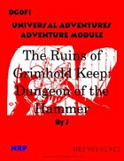 DG0F1 Universal Adventures Adventure Module The Ruins of Grimhold Keep: Dungeon of the Hammer