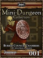 Mini-Dungeon #001: Buried Council Chambers