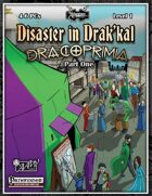 Dracoprimia 1: Disaster in Drak'kal